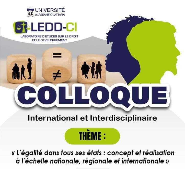 Côte d'Ivoire : Le LEDD-CI organisera les 4 et 5 novembre prochain à l'UAO de Bouaké un colloque international pluridisciplinaire
