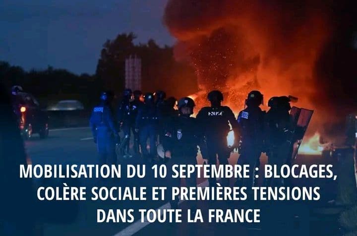 France : Mobilisation du 10 septembre, blocages, colère sociale et premières tensions dans tout le pays